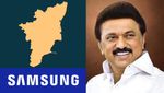 சாம்சங் நிறுவனத்துடன் தமிழக அரசு ரூ.1588 கோடியில் ஒப்பந்தம்.. ஸ்ரீபெரும்புதூரில் பலே திட்டம்..!