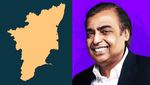 தமிழ்நாட்டை டார்கெட் செய்யும் முகேஷ் அம்பானி.. அடுத்தடுத்து ரிலையன்ஸ் முக்கிய அறிவிப்பு..!