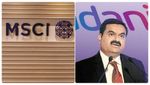 கௌதம் அதானிக்கு வந்த குட் நியூஸ்.. MSCI பலே அறிவிப்பு..!