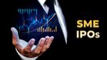 இன்று வெளியான 4 SME ஐபிஓக்கள்.. முதலீட்டிற்கு முன் நீங்கள் தெரிந்துகொள்ள வேண்டியது என்ன?