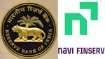 NAVI Finserv உள்ளிட்ட 4 நிதி நிறுவனங்களுக்கு கடன் வழங்க ஆர்பிஐ தடை விதித்தது.. காரணம் என்ன தெரியுமா?