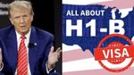 அமெரிக்க தேர்தலில் ட்ரம்ப் வெற்றி பெற்றால் H1B விசா-வில் புதிய கட்டுப்பாடுகள் வருமா..?