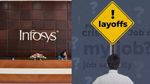 Infosys: பயத்தில் டிரைனி ஊழியர்களின் தேர்வு ஒத்திவைப்பு.. அடுத்த பணிநீக்கம் ரத்து..!