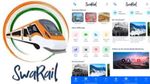 IRCTC-யின் புது ஆப் SwaRail.. டிக்கெட் புக்கிங் முதல் உணவு ஆர்டர் வரை இந்த ஒரு செயலி இருந்தா போதும்!