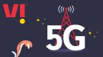 துள்ளிக் குதிக்கும் பெங்களூர் மக்கள்.. 5ஜி அன்லிமிடெட் டேட்டா.. Vi முக்கிய அறிவிப்பு!!