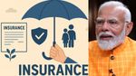 மோடி காட்டிய பச்சை கொடி..!! இன்சூரன்ஸ் துறையில் 100% அன்னிய முதலீடு.. மக்களுக்கு என்ன லாபம்..?