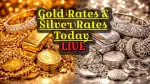 இன்றைய தங்கம், வெள்ளி விலை: ஈரான் பேச்சுவார்த்தை இழுபறிக்கு மத்தியில் ஏற்ற இறக்கம்!!