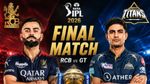 IPL இறுதி போட்டி: பெங்களூரு Vs குஜராத் !! கோப்பையை வெல்லும் அணிக்கு காத்திருக்கும் பண மழை!!