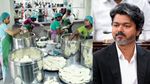 தினமும் 1 லட்சம் பேருக்கு வயிறார உணவளிக்கும் அரசு..!! விஜய் போட்ட ஒரு உத்தரவால் நடந்த மாற்றம்..!!