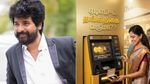 ஏடிஎம்-ல்‌ தங்க நகை வருமா?? சிவகார்த்திகேயன் சொல்வது இதைதானா??