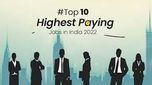 Top-10 Jobs: 2022లో అత్యధిక జీతాలు వీరికే.. ఏడాదికి లక్షల్లో వేతనాలు.. మీకూ ఈ స్కిల్స్ ఉన్నాయా..?