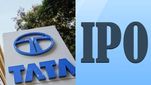 Tata IPO: మార్కెట్లోకి కొత్త ఐపీవోతో వస్తున్న టాటాలు.. 18 ఏళ్ల తర్వాత మళ్లీ మార్కెట్లోకి..!!