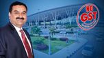 Adani News: అదానీకి దానిపై NO GST..! అథారిటీ ఫర్ అడ్వాన్స్ రూలింగ్ తీర్పు..