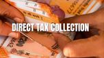 Direct Tax: కేంద్ర ఖజానాకు పన్ను కాసులు.. రికార్డు స్థాయిలో ప్రత్యక్ష పన్ను వసూళ్లు..