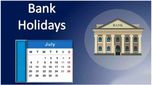 Bank Holidays: జూలైలో 12 రోజులు బ్యాంక్స్ క్లోజ్.. పూర్తి వివరాలు..