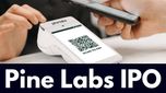 రూ. 2600 కోట్ల పైన గురిపెట్టిన పైన్ ల్యాబ్స్..IPOలోకి ఎంట్రీ ఇస్తున్న ఫిన్‌టెక్ దిగ్గజం, షేర్ ధర ఎంతంటే..