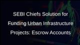 SEBI Chief Madhabi Puri Buch Advocates for Escrow Accounts for Urban Infrastructure Projects