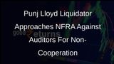 Punj Lloyd Liquidator Approaches NFRA Against Auditors For Non-Cooperation