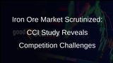 CCI Study Uncovers Competition Concerns in Indias Iron Ore Market