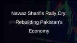 Nawaz Sharif Addresses Mansehra Rally, Discusses Pakistans Economic Challenges