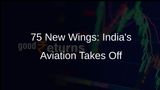 75 New Airports Take Flight in India: Civil Aviation Soars