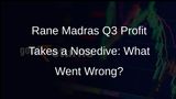 Rane Madras Q3 Profit Drops 66% Despite Strong Order Book