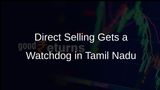 Tamil Nadu Establishes Direct Selling Monitoring Authority