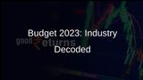 Interim Budget 2023: Industry Cheers Infrastructure, Youth Focus, Inclusive Growth