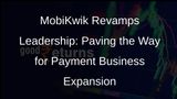 MobiKwik Strengthens Leadership Team to Fuel Payment Business Growth