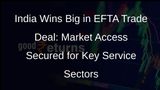 India Secures Market Access, Non-Discriminatory Treatment in EFTA Countries