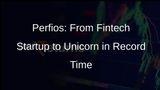 Perfios Soars to Unicorn Status with $80 Million Funding