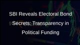 SBI Submits Electoral Bond Details to Election Commission