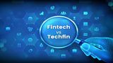 FinTech vs. TechFin: A Guide To Understanding The Difference In The Indian Market