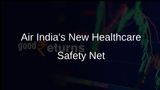 Air India Enhances Passenger Safety with MedAire Emergency Healthcare Partnership