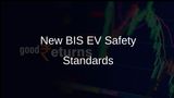 BIS Introduces New Safety and Quality Standards for Electric Vehicles