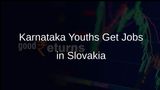 94 Youths from Karnataka Secure Employment in Slovakia Through Skill Initiative
