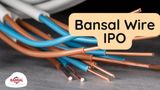 Bumper Listing: Bansal Wire Industries Lists At 39% Premium Over IPO Price On Stock Exchanges, Details