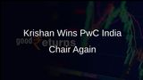 Sanjeev Krishan Secures Second Term as PwC India Chairperson