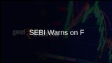 SEBI Chief Raises Alarm on Speculative Futures & Options Trading Impact