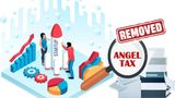 Angel Tax Abolishment: How It Benefits Startups?
