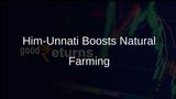 Himachal Pradesh Rolls Out Rs 150 Crore Him-Unnati Scheme to Foster Natural Farming