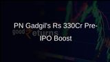 PN Gadgil Jewellers Raises Rs 330 Crore from Anchor Investors Pre-IPO