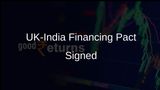 UK and India Forge New Path with Infrastructure Financing Pact