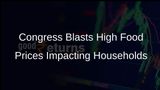 Congress Criticises Rising Food Prices as Economic Tragedy Affecting Household Incomes