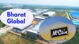 Bharat Global Developers Bags Rs 3 Bn Contract With McCain India Agro; Plans Expansion
