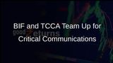 BIF and TCCA Form Strategic Partnership to Enhance Critical Communications in India