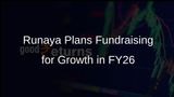 Runaya Considers Fundraising in FY26 with Interest from Private Equity Funds