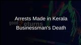 Sorceress and Three Accomplices Arrested for Businessman's Death in Kerala Linked to Gold Theft
