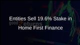 Three Entities Divest 19.6% Stake in Home First Finance for Rs 1,728 Crore Through Open Market Transactions