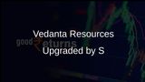 Vedanta Resources Achieves Significant Rating Upgrade from S&P Global Ratings